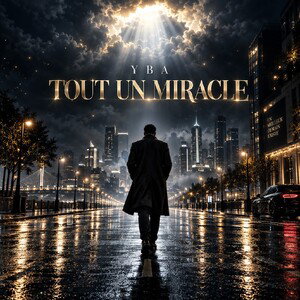YBA ® - Tout un Miracle • 7³