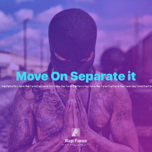 Move On Separate it