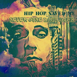 HIP HOP Saved Me