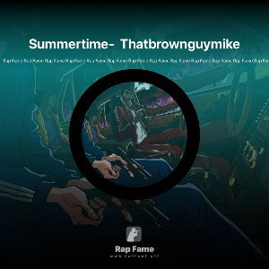 Summertime-  Thatbrownguymike 