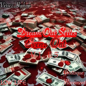 Dream Out Series V1 E5 “Even Out”