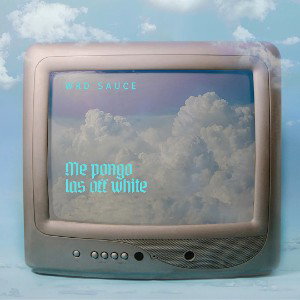 WRD SAUCE - ME PONGO LAS OFF WHITE 
