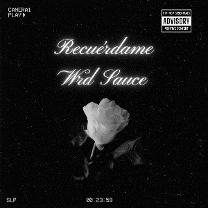 WRD SAUCE - Recuérdame 