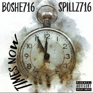 Boshe- Time’s now ft. Spillz716 (Produced by DillyGotItBumping)