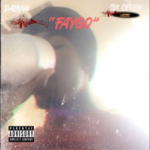 DALANii- FAYGO + (prod.yesok)