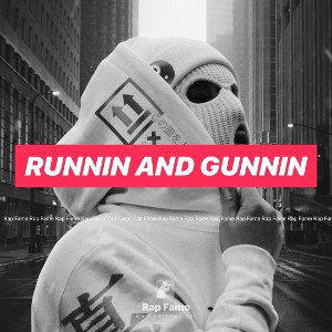 runnin and gunnin 