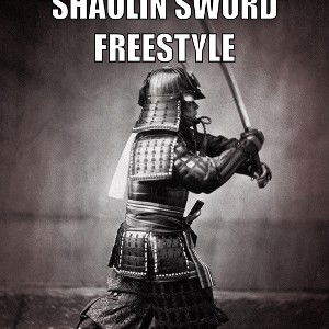 SHAOLIN SWORD Freestyle 