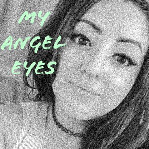 My Angel Eyes 