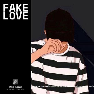 💔FakeLove💔
