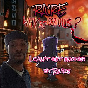I CAN'T GET ENOUGH BY RARE  