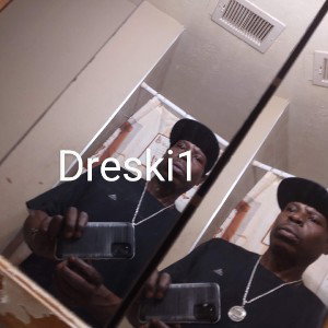 X ft. Dreski1 👈🏽🎙