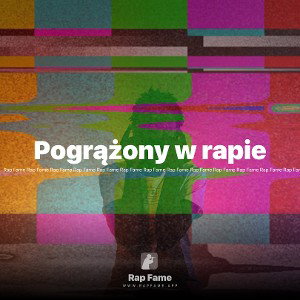 Pogrążony w rapie