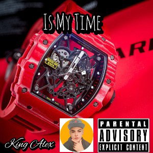 King Alex Is My Time