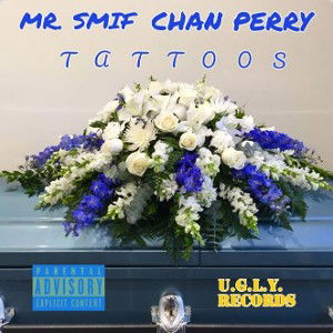 MR. SMIF aka THE WAVE 🌊 - Tattoos Featuring CHAN PERRY 
