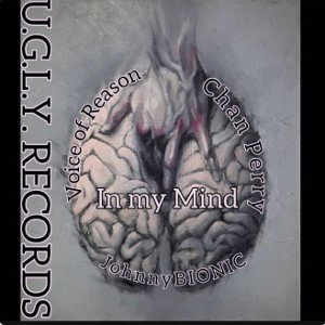IN MY MIND ft Johnny bionic, voice of reason