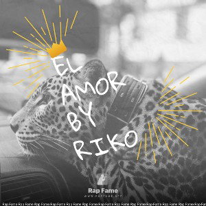 El Amor by Riko