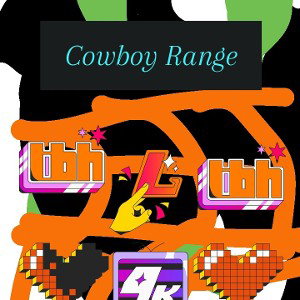 JuiceCityRapper - Cowboy  Range