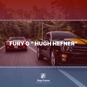 Fury g “ Hugh Hefner”