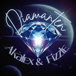 💎 Diamanten 💎 [Akalex & Fizzle] 2025 NEW!