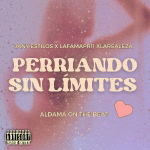  Perriando sin Límites Remix _ Jany Estilos X La Realeza X LaFamaPR11 
