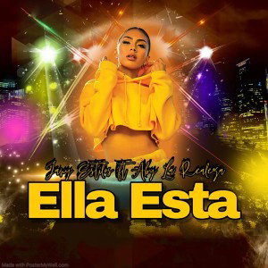 Jany Estilos ft. Abi LaRealeza_Ella Está... 