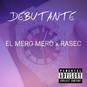 DEBUTANTE FT. RASEC