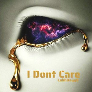 I Don’t Care