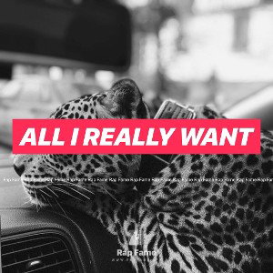 All I Really Want