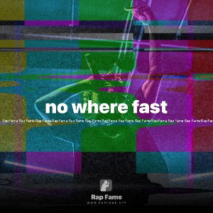 no where fast