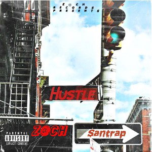 Z@CH - Hustle💰 (Official Audio)