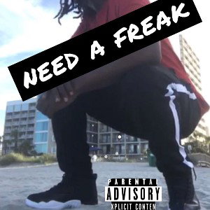 I Need A Freak