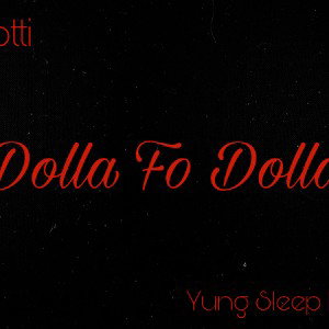 Yo Gotti - Dolla 4 Dolla ( Ft. Yung Sleep Demon )