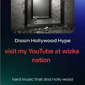 Dissin Hollywood Hype
