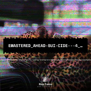 eMastered_Ahead-Sui-Cide---4_10_22--8-05-PM_HD AAC File