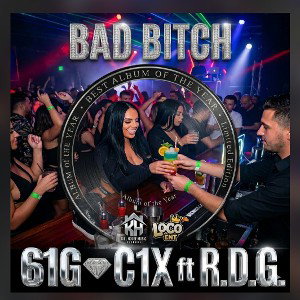 BAD BITCH FT R.D.G.