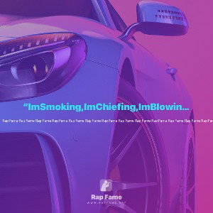 “ImSmoking,ImChiefing,ImBlowing”