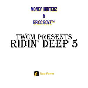 Ridin' Deep 5 (ft. Nostudio Records & Various Artists)