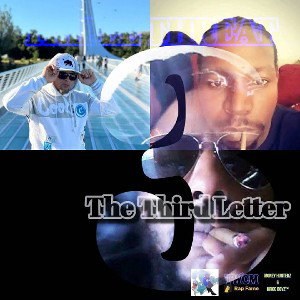 The Third Letter (ft. NHD Mito Boy, E-Nut Josie Bois, and Nostudio Records)