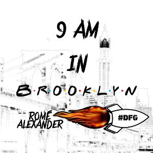 9AM IN BROOKLYN FREESTYLE 