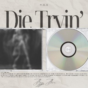 Die Tryin’