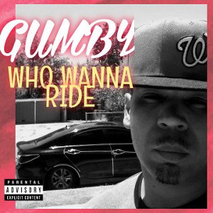 WHO WANNA RIDE