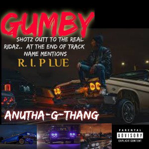ANUTHA-G-THANG (REMIX)