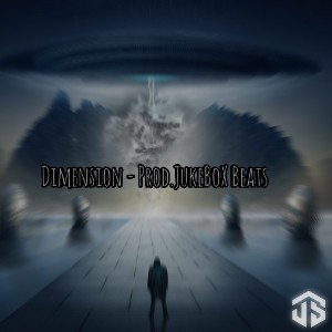 Dimension - Prod.JukeBoX Beats