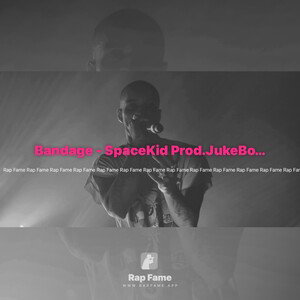 Bandage - SpaceKid Prod.JukeBoX Beats (1)