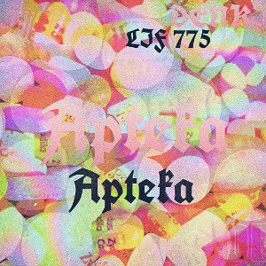 APTEKA (FT. LIF 775)