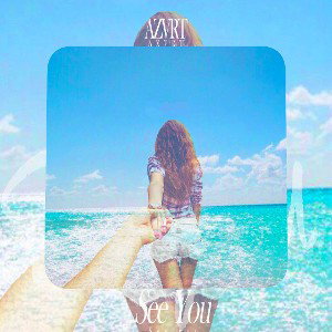 AZVRT-SEE YOU