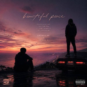 Beautiful Peace Ft. Young R