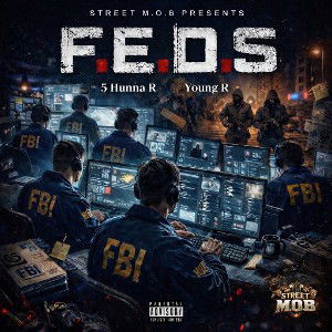 OUTCASTS F.E.D.S. 5Hunna RR & Young R 