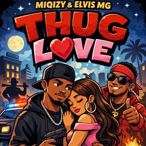 thug love feat Elvis mg