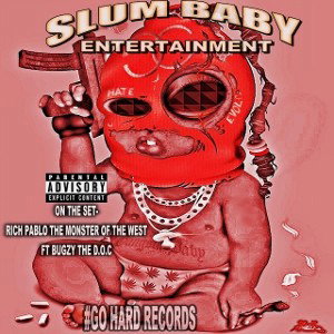 ON THE $ET-RICH PABLO FT.. BUGZY THE D.O.C_